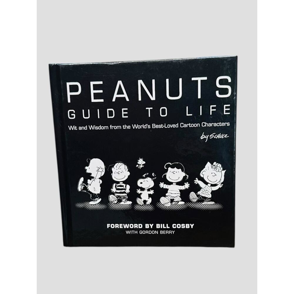PEANUTS GUIDE To LIFE Hardcover Book By Charles M. Schultz Wisdom Love Effort